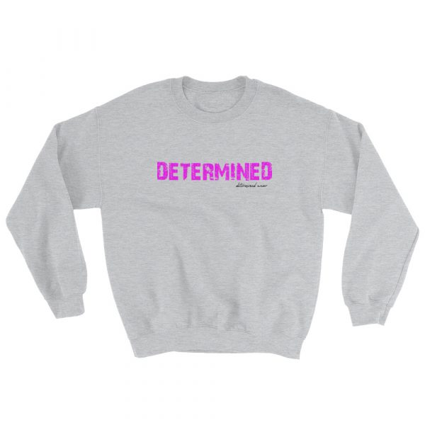Determined Sweatshirt - Image 6