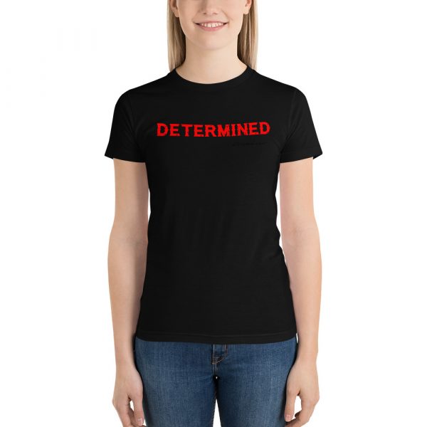 Determined Short Sleeve Women's T-shirt - Image 3