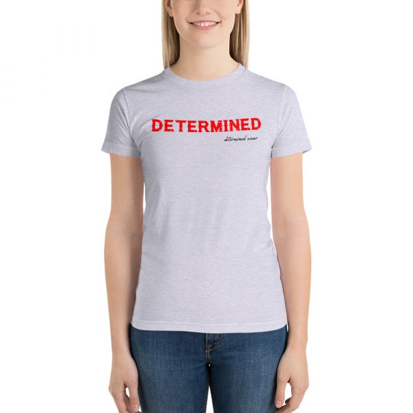 Determined Short Sleeve Women's T-shirt