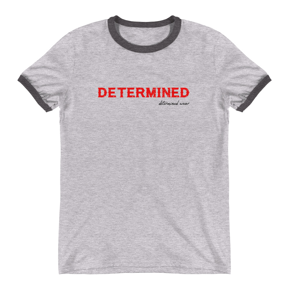 Download Determined Ringer T-Shirt - DETERMINED WEAR