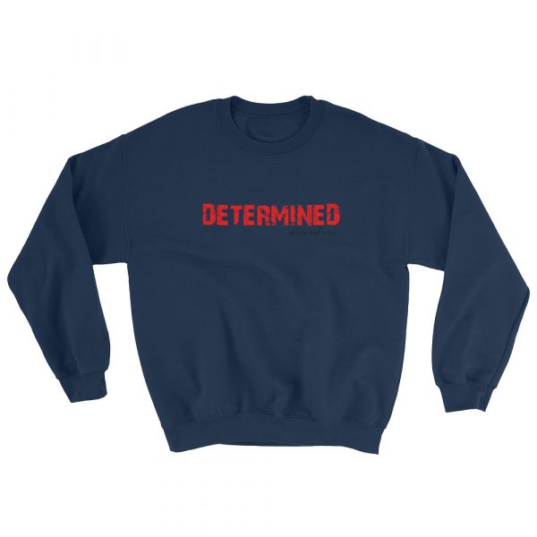 Determined Sweatshirt - Image 3