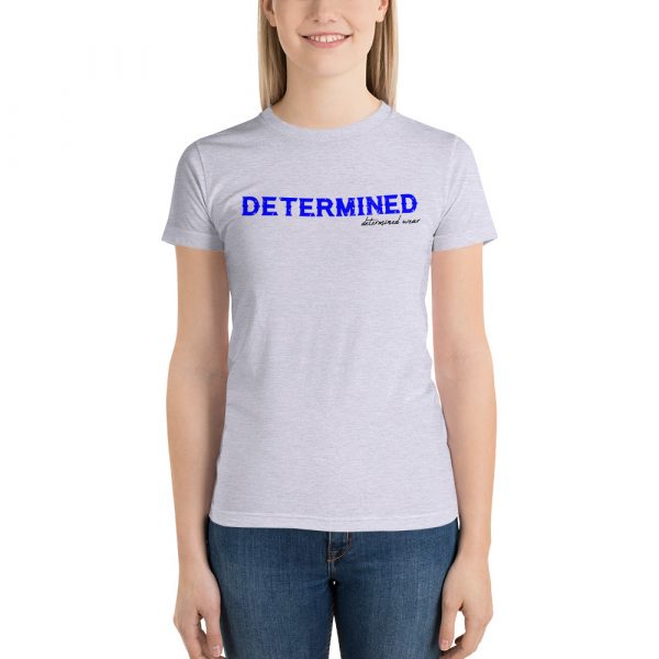 Determined Short Sleeve Women's T-shirt
