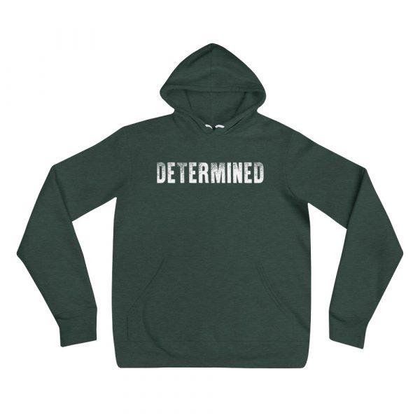 Determined  Hoodie