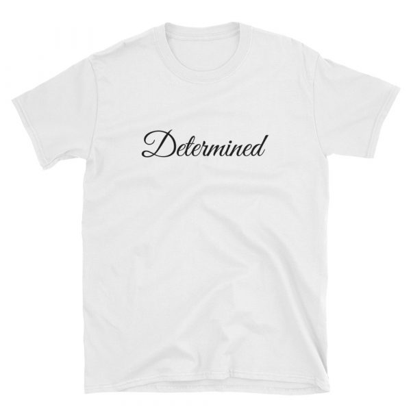 Determined Short-Sleeve Unisex T-Shirt - Image 2