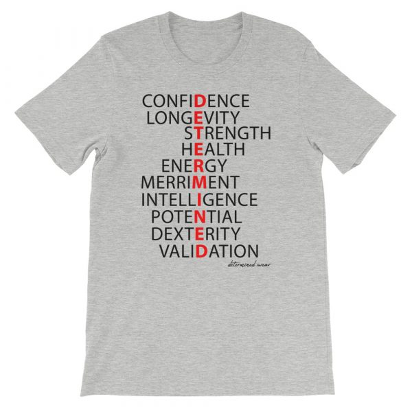 Determined Short-Sleeve Unisex T-Shirt