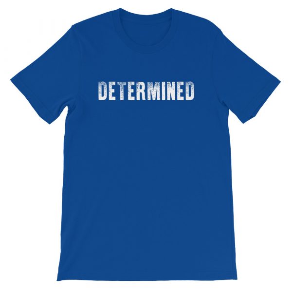 Determined Short-Sleeve Unisex T-Shirt - Image 2