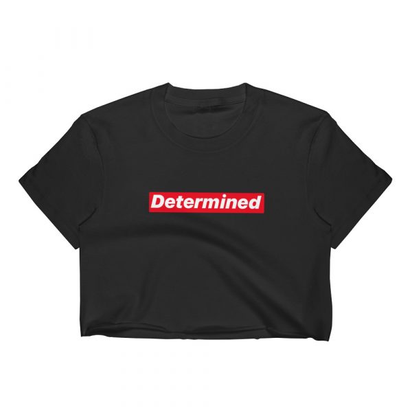 Determined block Women's Crop Top - Image 2