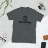 life over everything Short-Sleeve Unisex T-Shirt - Image 3
