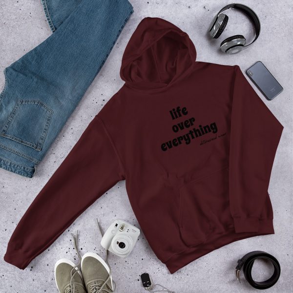 life over everything Hooded Sweatshirt - Image 5