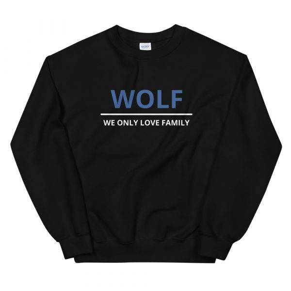 we only love family  Sweatshirt - Image 2