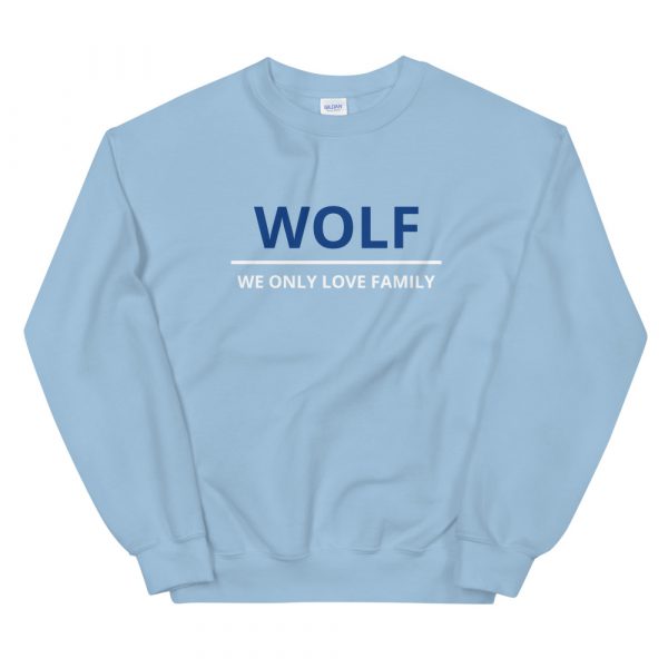 we only love family  Sweatshirt - Image 4